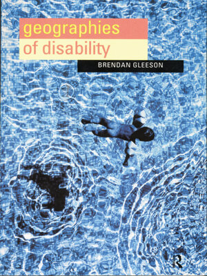 cover image of Geographies of Disability